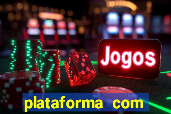 plataforma com bonus de cadastro fortune tiger